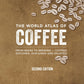 Radio Roasters Coffee Book World Atlas of Coffee